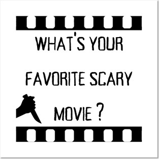 what's your favorite scary movie ? Posters and Art